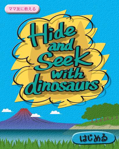 Play Hide&Seek with dinosaurs[Kids]  and enjoy Hide&Seek with dinosaurs[Kids] with UptoPlay